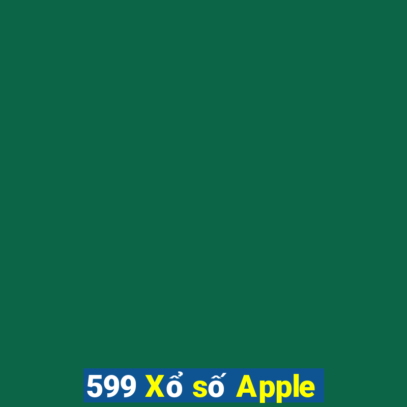 599 Xổ số Apple