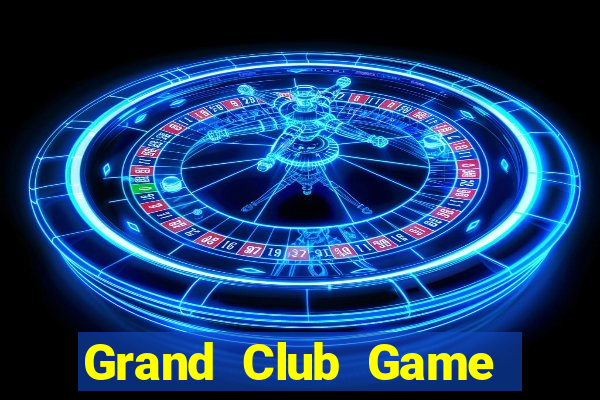 Grand Club Game Bài Rio