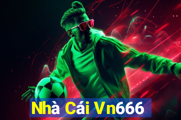 Nhà Cái Vn666