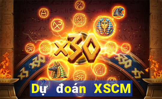 Dự đoán XSCM Thứ 6