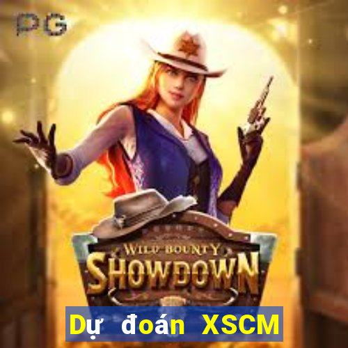 Dự đoán XSCM Thứ 6