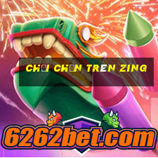 chơi chắn trên zing