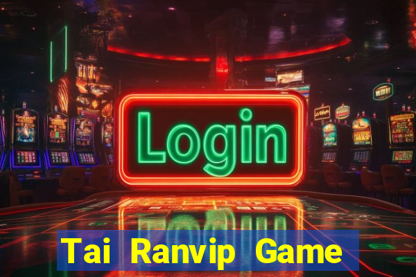 Tai Ranvip Game Bài Apk