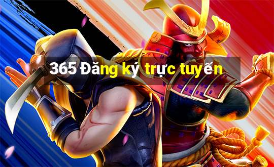 365 Đăng ký trực tuyến