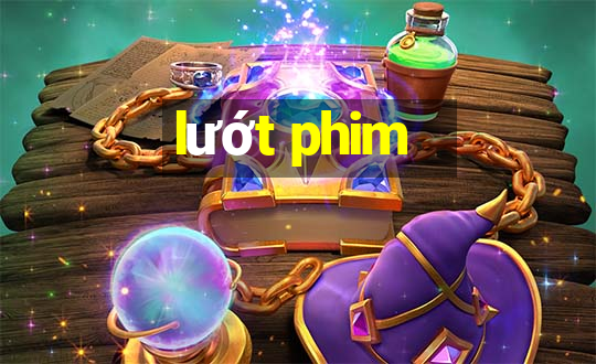 lướt phim