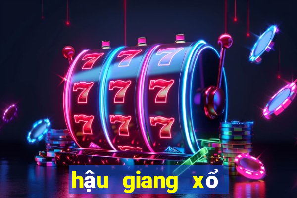 hậu giang xổ số kiến thiết hậu giang