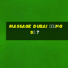 massage dubai đường số 7