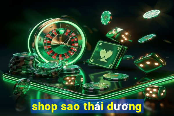 shop sao thái dương