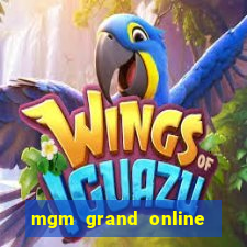 mgm grand online casino mi