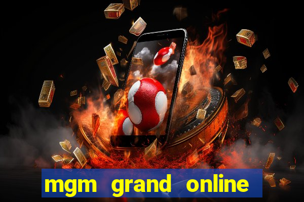 mgm grand online casino mi