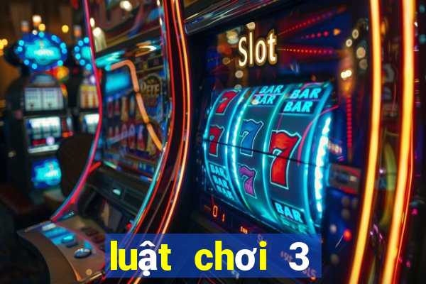 luật chơi 3 cây sáp