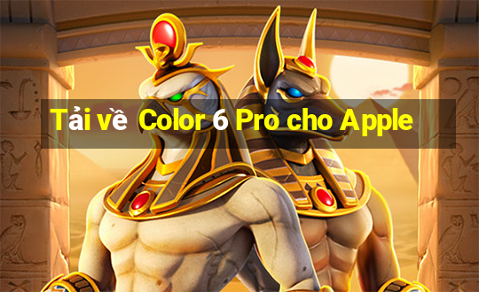 Tải về Color 6 Pro cho Apple