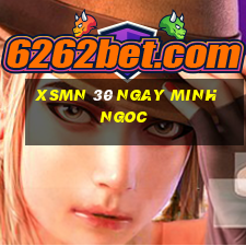 xsmn 30 ngay minh ngoc