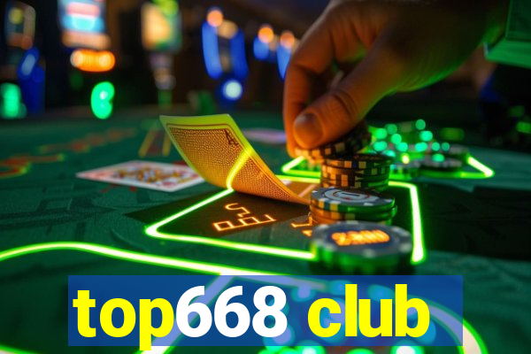 top668 club