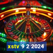 xstv 9 2 2024