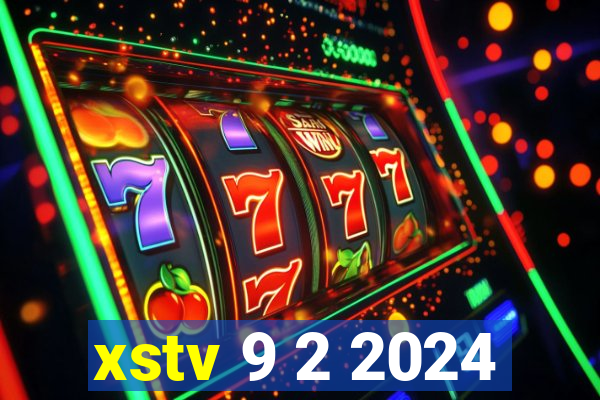 xstv 9 2 2024