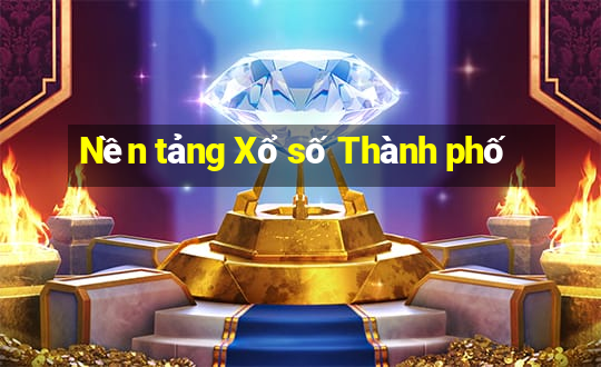 Nền tảng Xổ số Thành phố