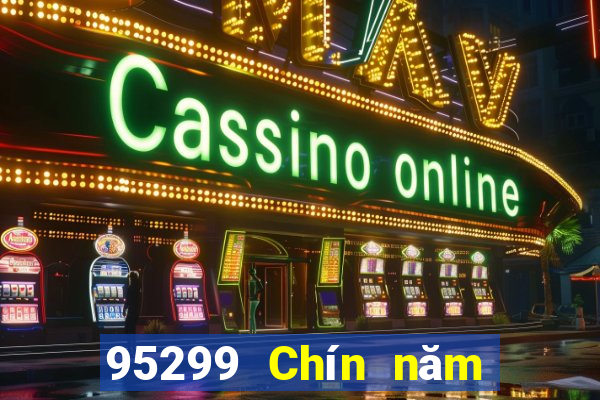 95299 Chín năm tối cao game bài