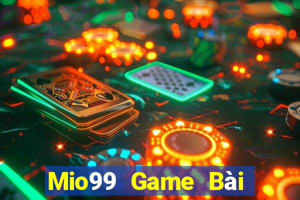 Mio99 Game Bài Online Chơi Cùng Bạn Bè