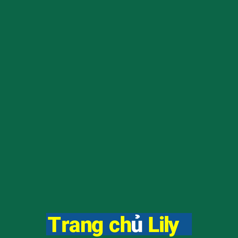 Trang chủ Lily