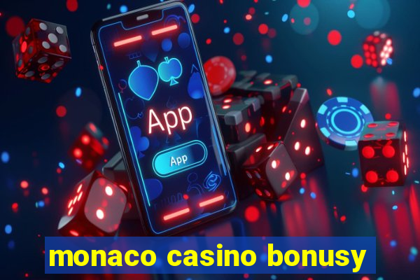 monaco casino bonusy