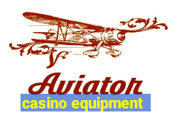 casino equipment