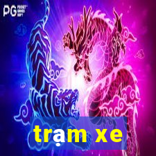 trạm xe