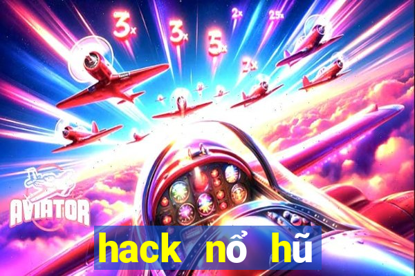 hack nổ hũ giật xèng