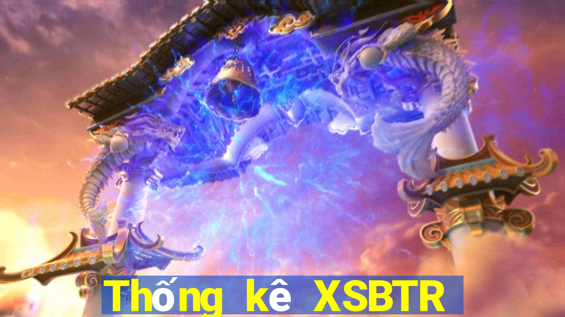 Thống kê XSBTR ngày 6