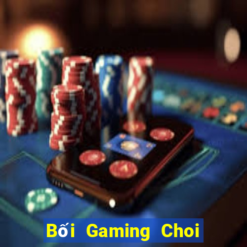 Bối Gaming Choi Game Đánh Bài Tiến Lên Miền Nam