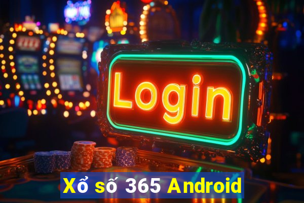 Xổ số 365 Android