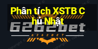 Phân tích XSTB Chủ Nhật