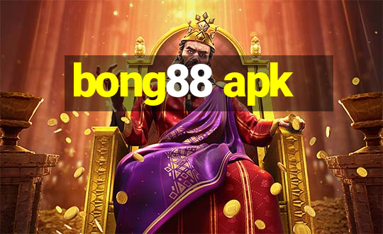 bong88 apk