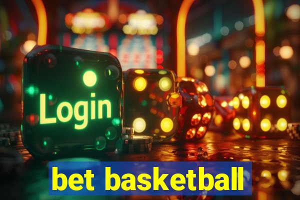 bet basketball