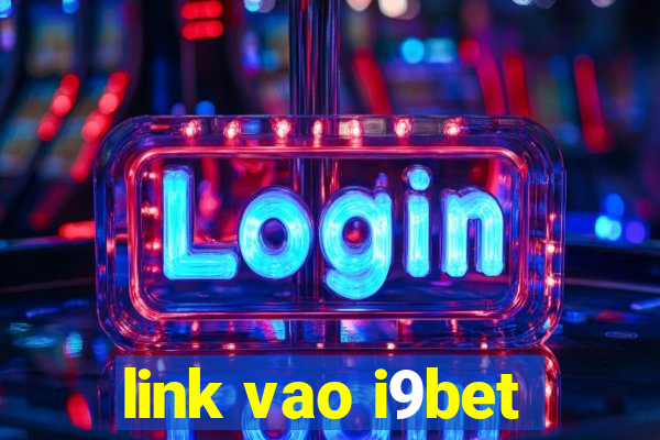 link vao i9bet