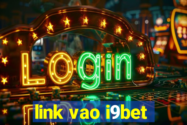 link vao i9bet