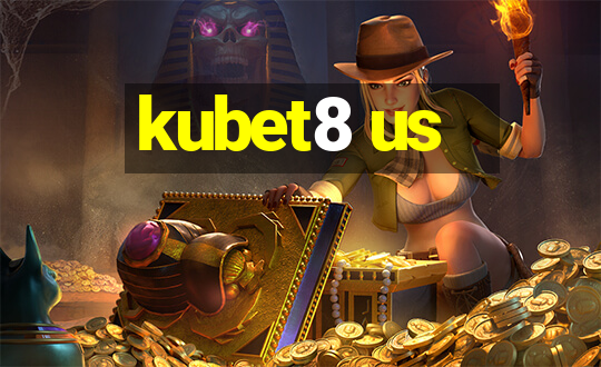 kubet8 us