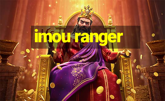 imou ranger