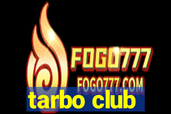 tarbo club