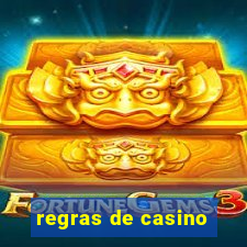 regras de casino