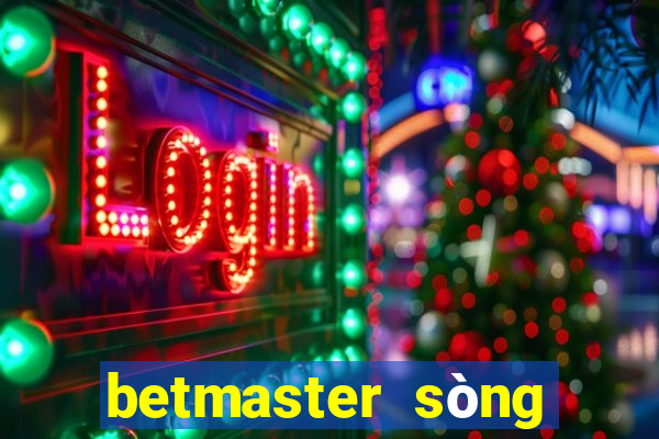 betmaster sòng bài trực tuyến