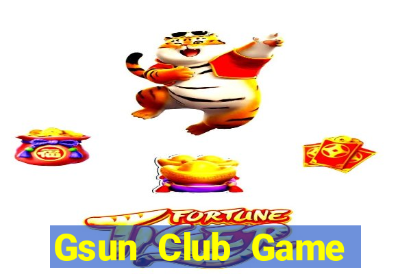 Gsun Club Game Bài 2022