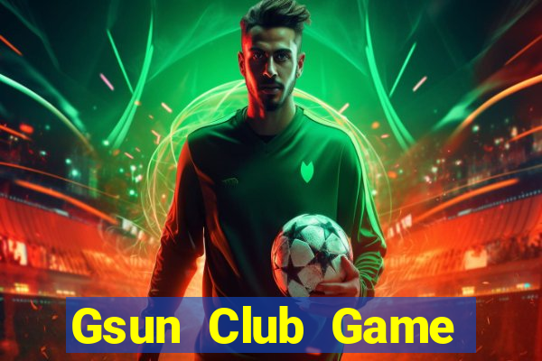 Gsun Club Game Bài 2022