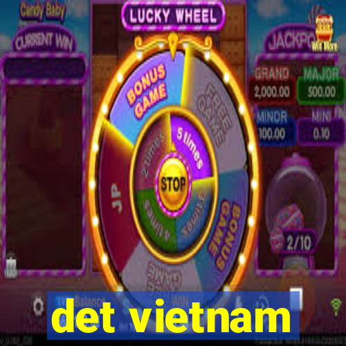 det vietnam