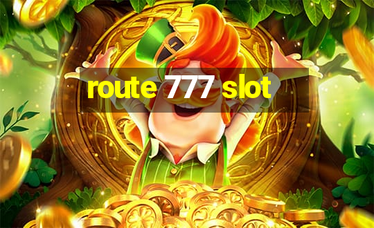 route 777 slot