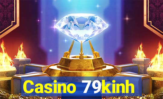 Casino 79kinh