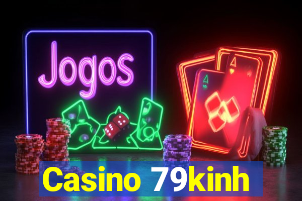 Casino 79kinh