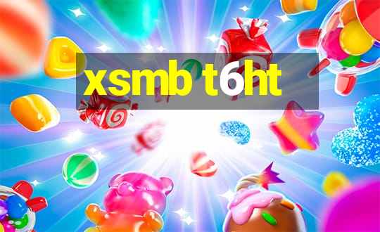 xsmb t6ht