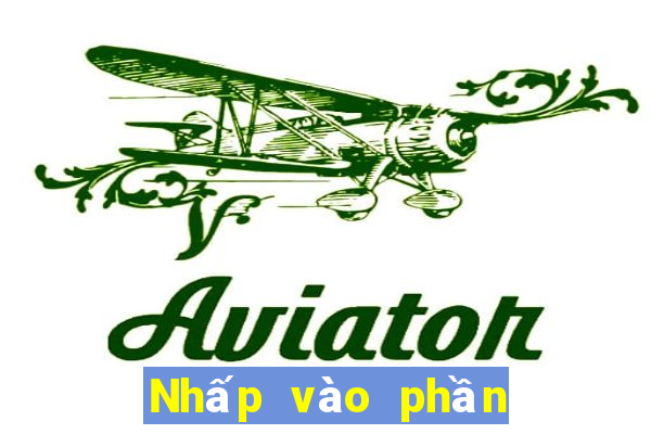 Nhấp vào phần mềm xổ số