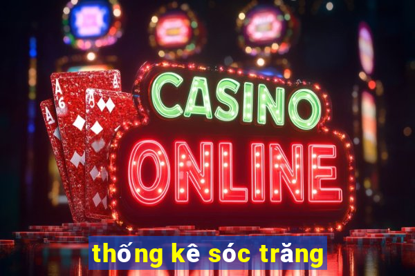 thống kê sóc trăng